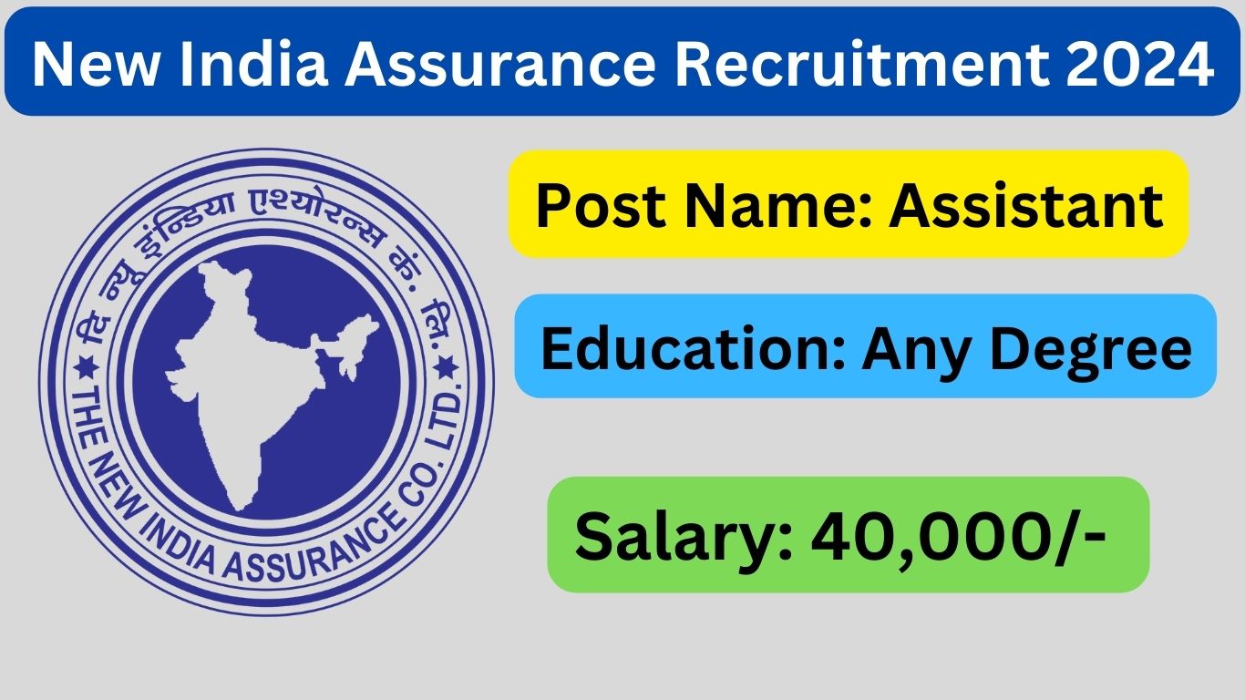 New India Assurance Recruitment 2024 